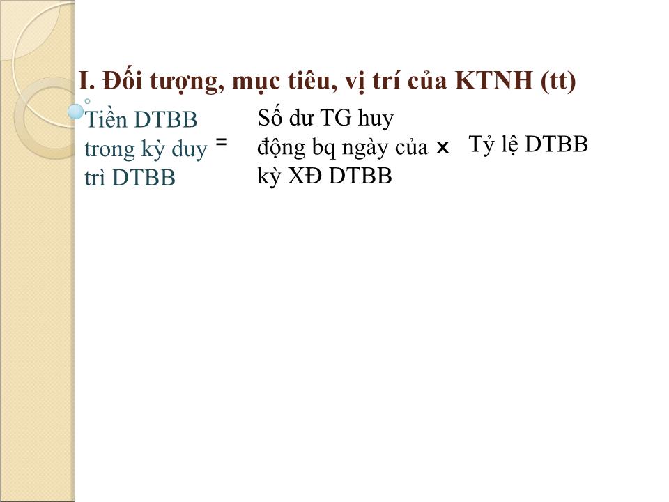 Bài giảng Kế toán ngân hàng thương mại - Chương 1: Tổng quan - Nguyễn Tăng Đông trang 6