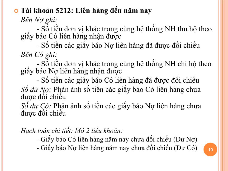 Bài giảng Kế toán ngân hàng thương mại - Chương 4: Kế toán nghiệp vụ thanh toán qua ngân hàng - Nguyễn Tăng Đông trang 10