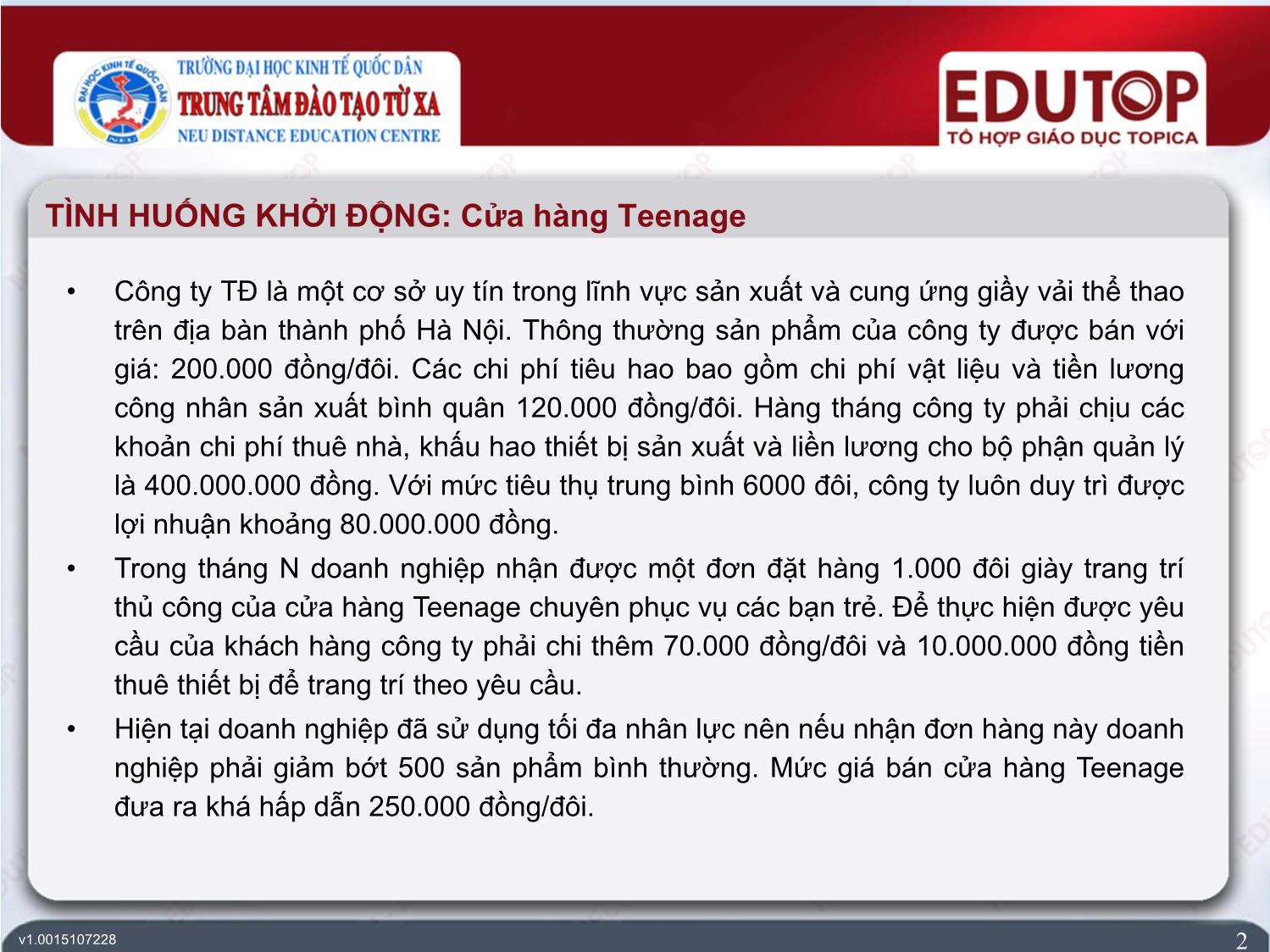 Bài giảng Kế toán quản trị 2 - Bài 8: Thông tin kế toán quản trị cho việc ra quyết định kinh doanh ngắn hạn - Lê Ngọc Thăng trang 2