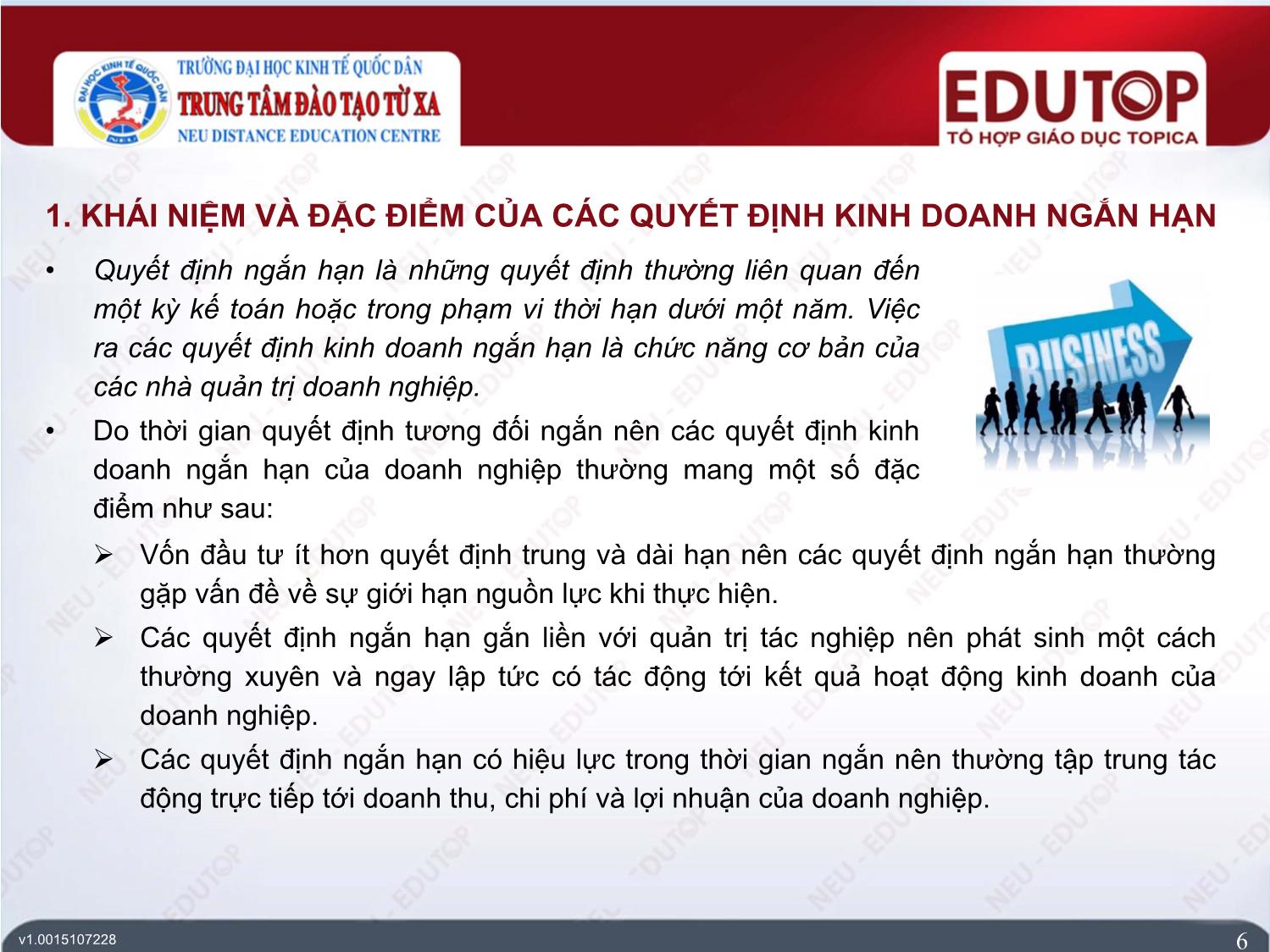 Bài giảng Kế toán quản trị 2 - Bài 8: Thông tin kế toán quản trị cho việc ra quyết định kinh doanh ngắn hạn - Lê Ngọc Thăng trang 6