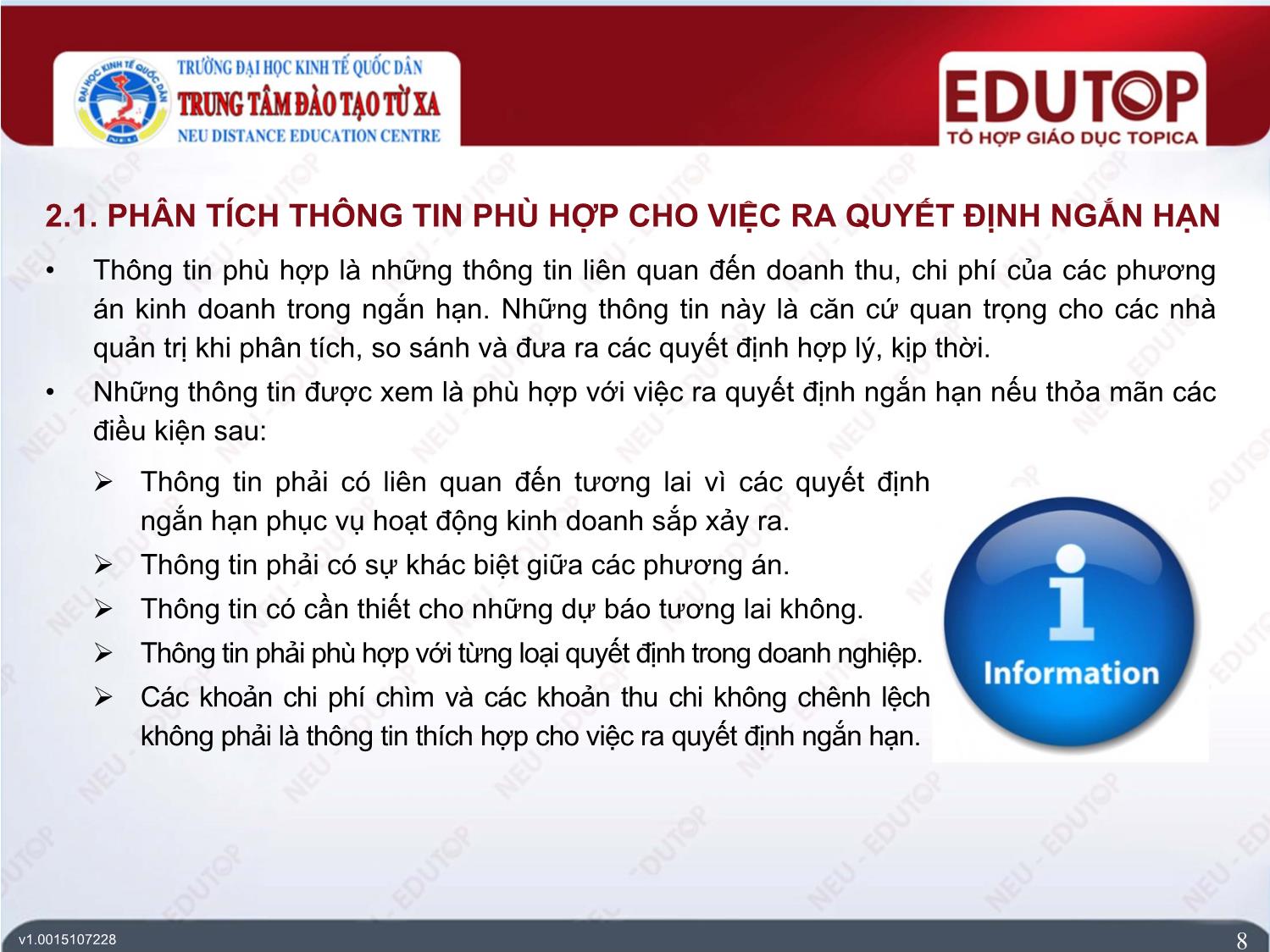 Bài giảng Kế toán quản trị 2 - Bài 8: Thông tin kế toán quản trị cho việc ra quyết định kinh doanh ngắn hạn - Lê Ngọc Thăng trang 8