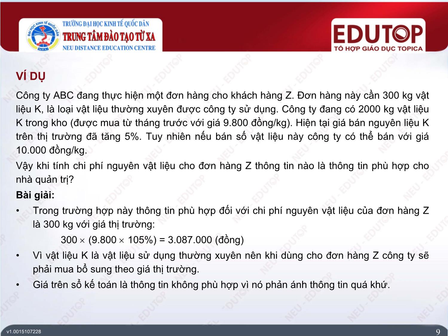 Bài giảng Kế toán quản trị 2 - Bài 8: Thông tin kế toán quản trị cho việc ra quyết định kinh doanh ngắn hạn - Lê Ngọc Thăng trang 9