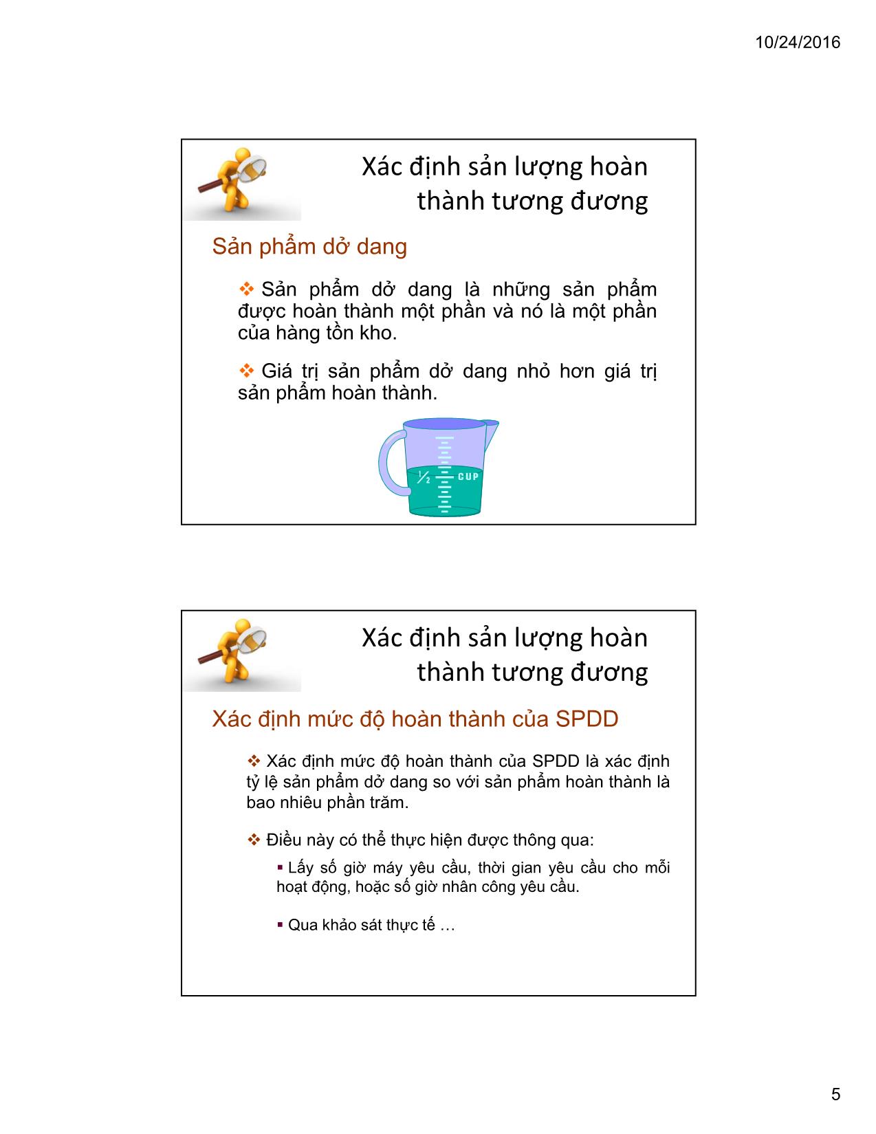 Bài giảng Kế toán quản trị - Chương 4: Kế toán chi phí theo quá trình (Process costing) - Hoàng Huy Cường trang 5