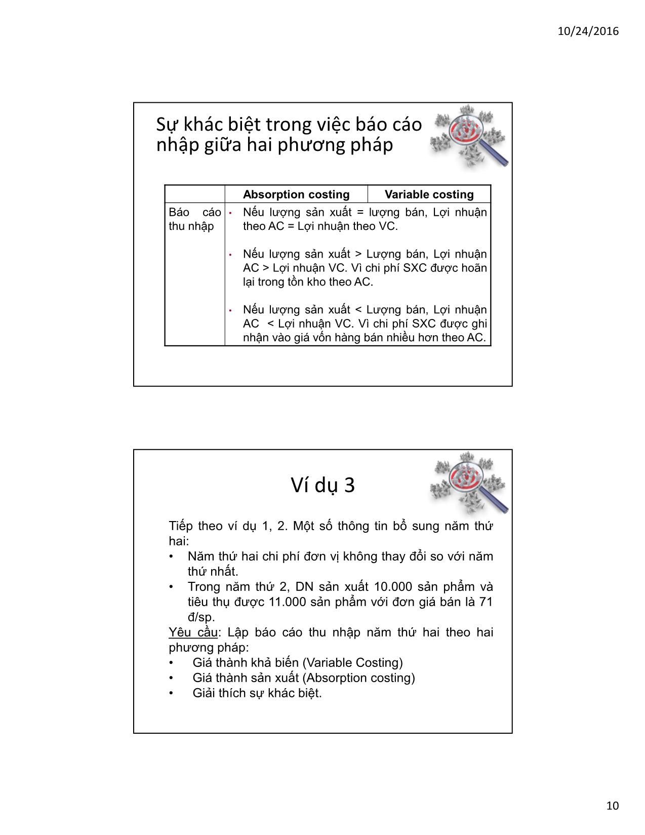 Bài giảng Kế toán quản trị - Chương 7: Ảnh hưởng của phương pháp giá thành trong quá trình ra quyết định - Hoàng Huy Cường trang 10