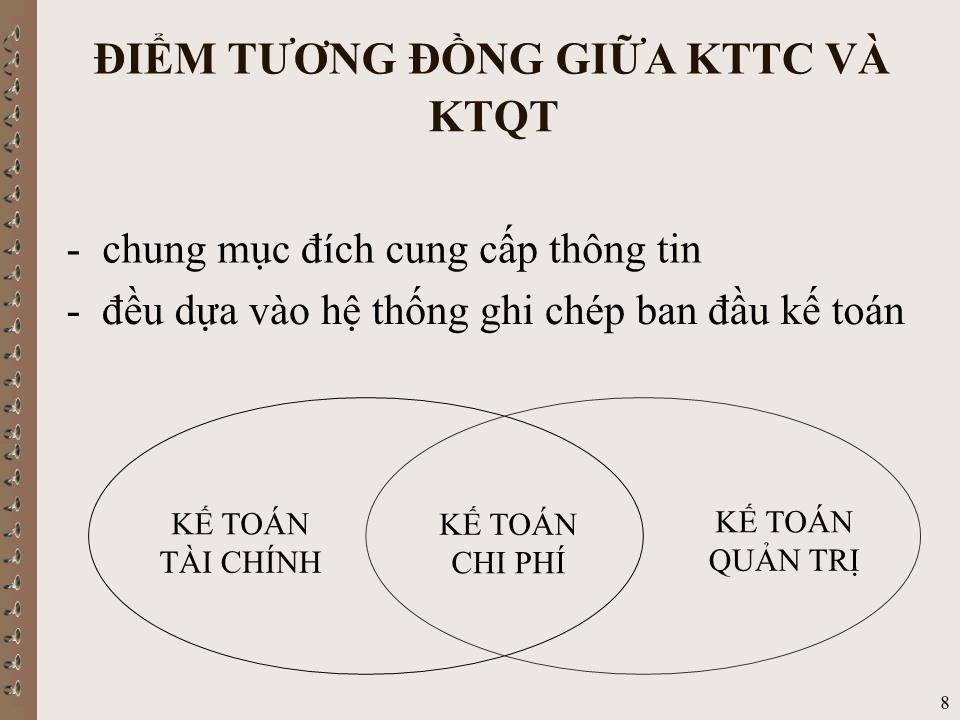 Bài giảng Kế toán quản trị - Chương I: Tổng quan kế toán quản trị trang 8