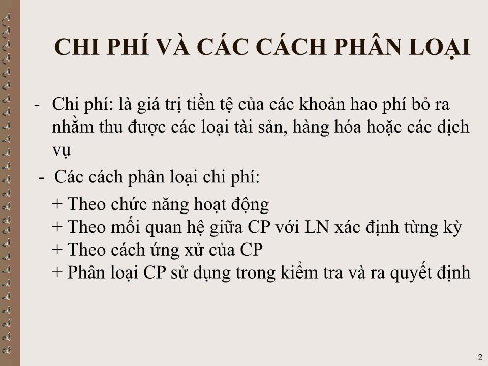 Bài giảng Kế toán quản trị - Chương II: Chi phí và phân loại chi phí trang 2