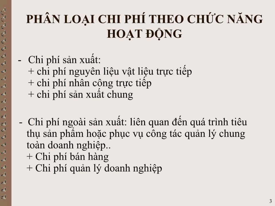 Bài giảng Kế toán quản trị - Chương II: Chi phí và phân loại chi phí trang 3