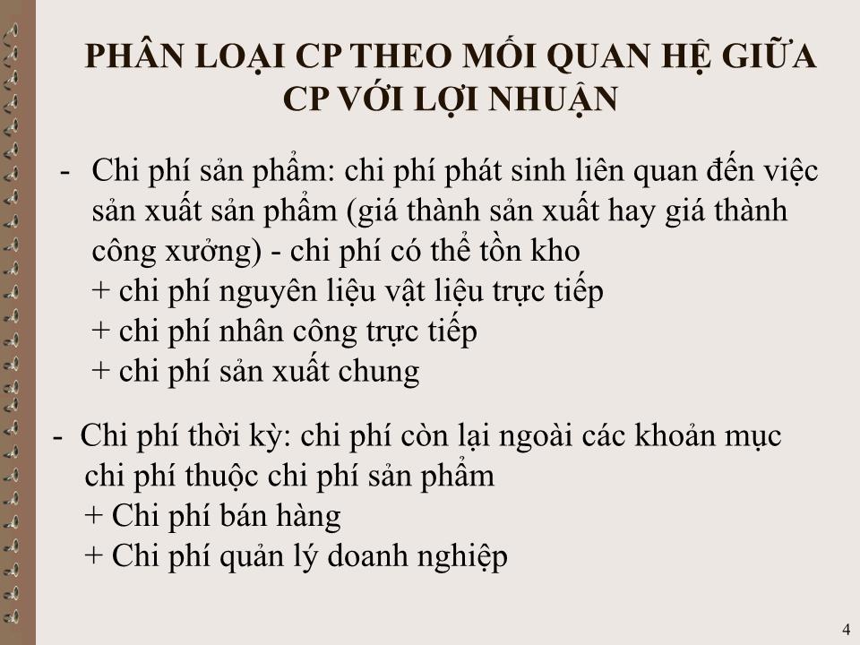 Bài giảng Kế toán quản trị - Chương II: Chi phí và phân loại chi phí trang 4