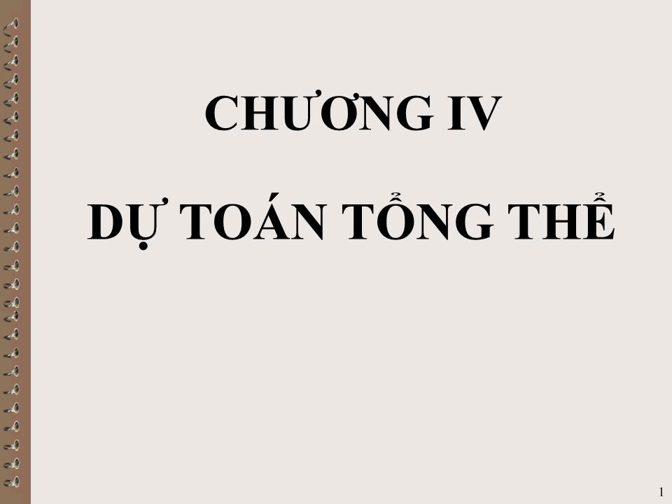 Bài giảng Kế toán quản trị - Chương IV: Dự toán tổng thể trang 1