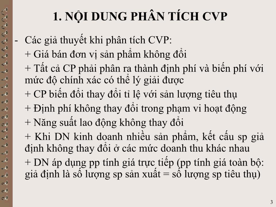 Bài giảng Kế toán quản trị - Chương VI: Phân tích mối quan hệ chi phí – sản lượng – lợi nhuận (CVP) trang 3