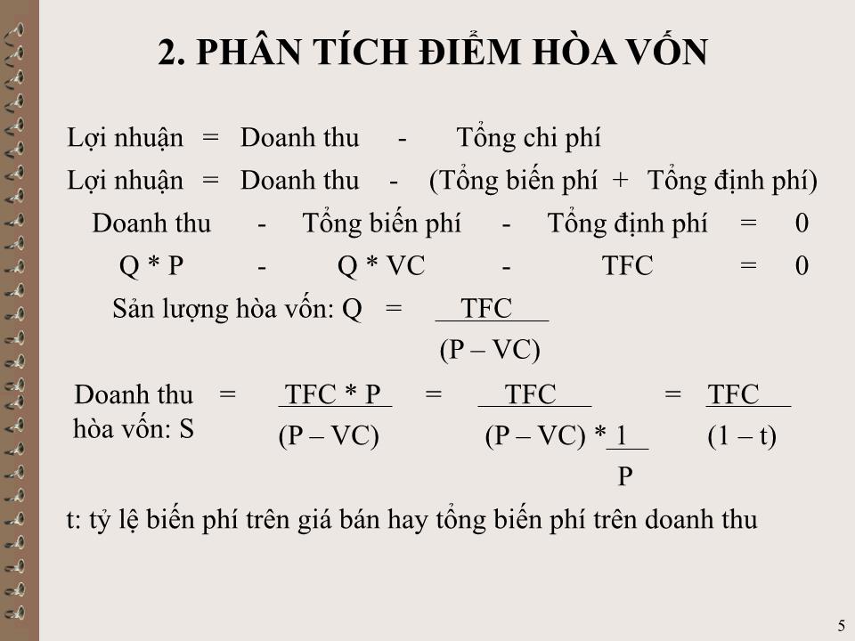 Bài giảng Kế toán quản trị - Chương VI: Phân tích mối quan hệ chi phí – sản lượng – lợi nhuận (CVP) trang 5