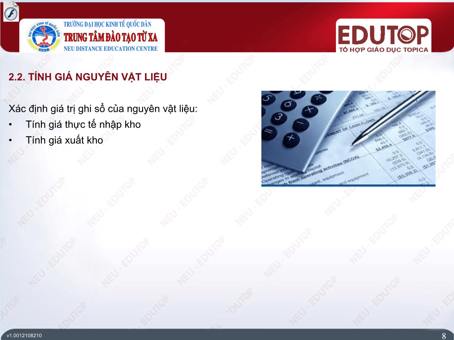 Bài giảng Kế toán tài chính 1 - Bài 2: Kế toán nguyên vật liệu và công cụ dụng cụ - Nguyễn Đức Dũng trang 8