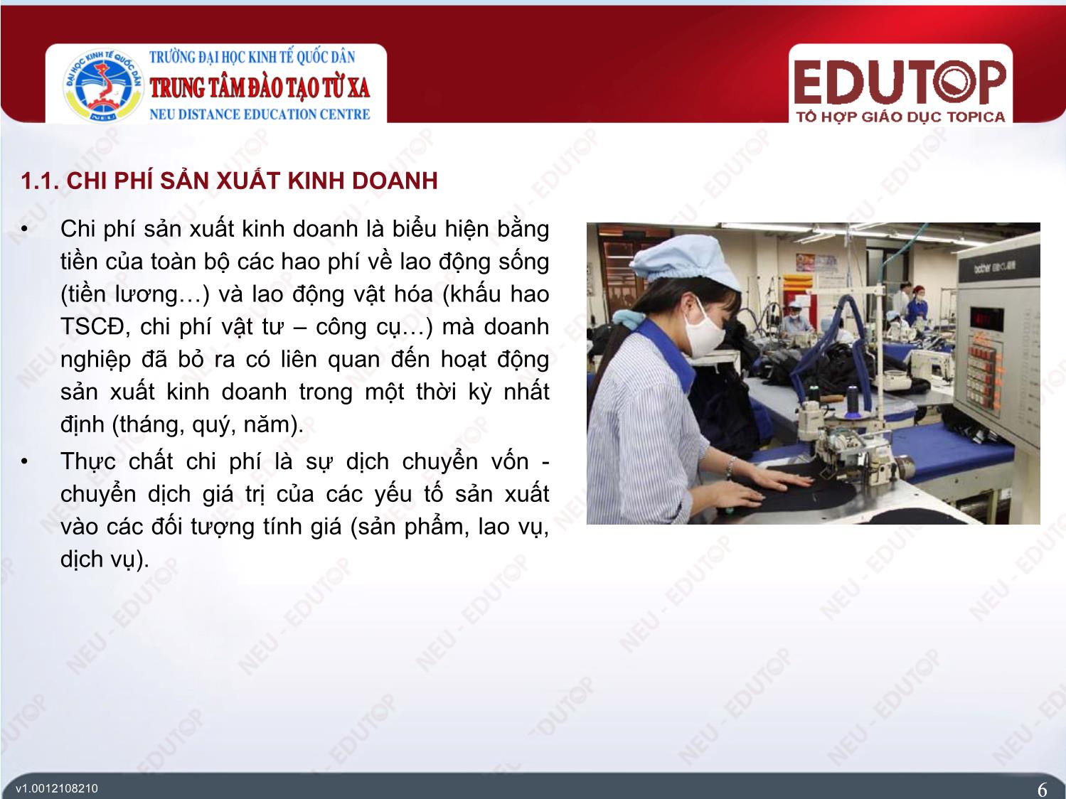 Bài giảng Kế toán tài chính 1 - Bài 4: Kế toán chi phí sản xuất và tính giá thành sản phẩm - Trần Thị Nam Thanh trang 6