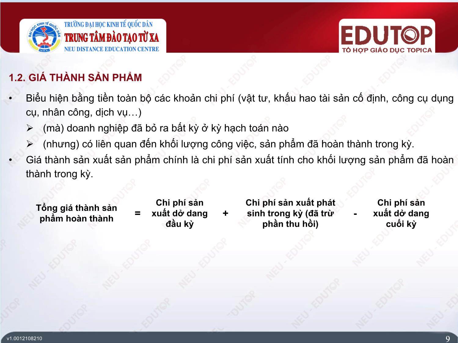 Bài giảng Kế toán tài chính 1 - Bài 4: Kế toán chi phí sản xuất và tính giá thành sản phẩm - Trần Thị Nam Thanh trang 9