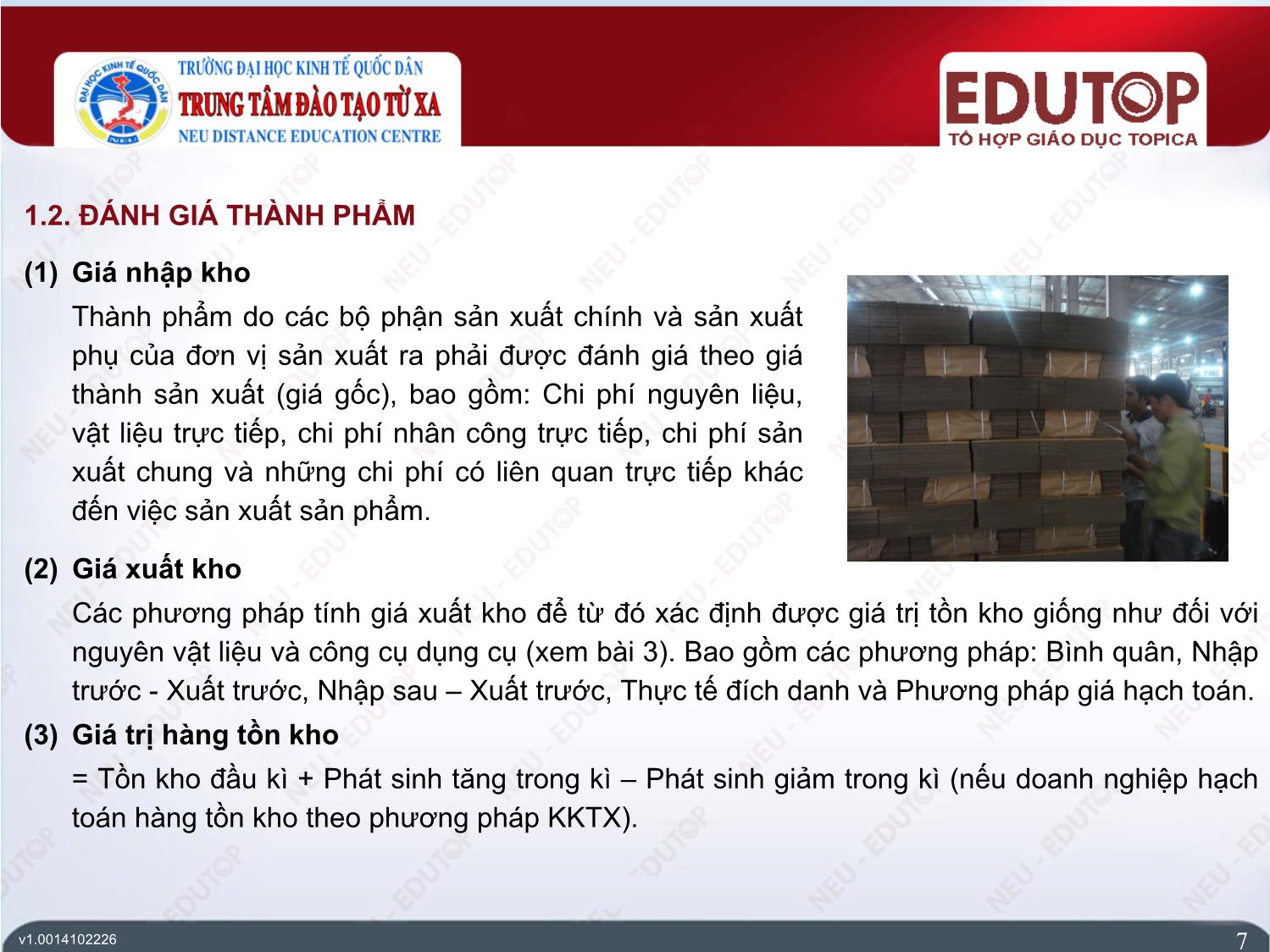 Bài giảng Kế toán tài chính 1 - Bài 5: Kế toán thành phẩm, tiêu thụ thành phẩm và xác định kết quả kinh doanh - Nguyễn Thanh Hiếu trang 7