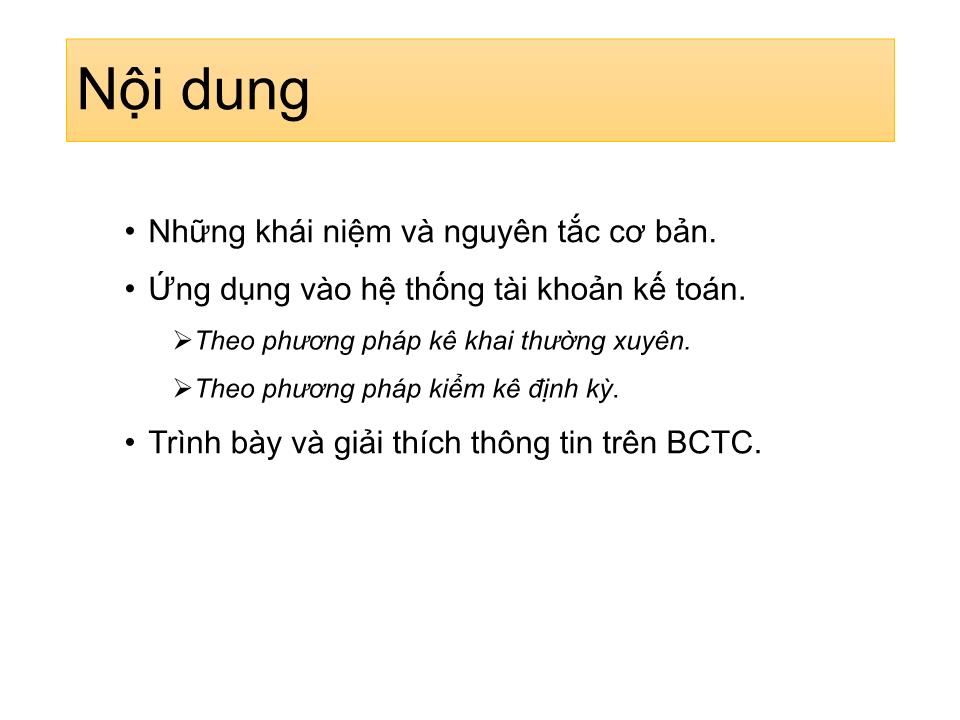 Bài giảng Kế toán tài chính 1 - Chương 3: Kế toán hàng tồn kho trang 3