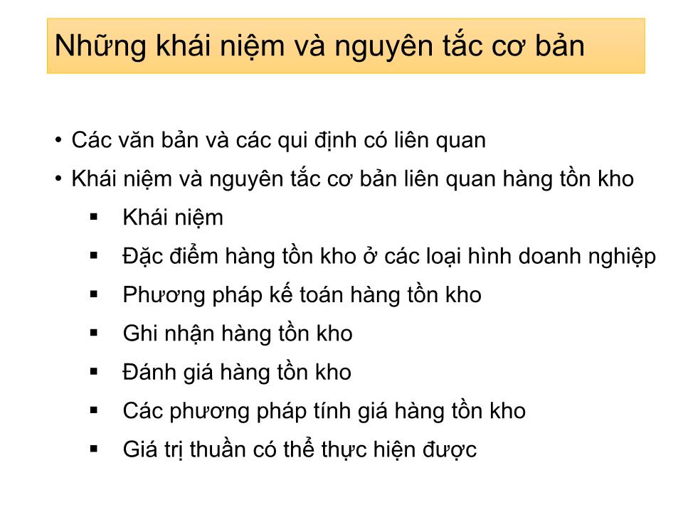 Bài giảng Kế toán tài chính 1 - Chương 3: Kế toán hàng tồn kho trang 4