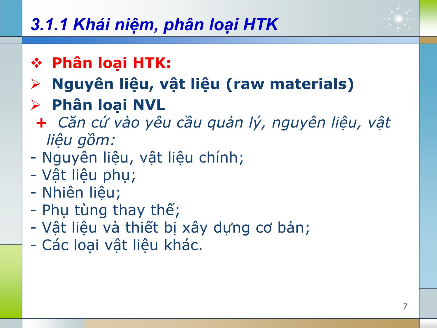 Bài giảng Kế toán tài chính 1 - Chương 3: Kế toán nguyên vật liệu, công cụ dụng cụ (Accounting for inventory) trang 7