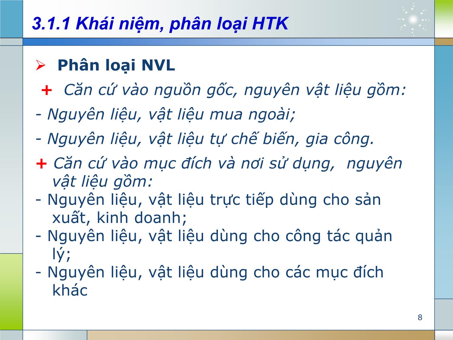 Bài giảng Kế toán tài chính 1 - Chương 3: Kế toán nguyên vật liệu, công cụ dụng cụ (Accounting for inventory) trang 8