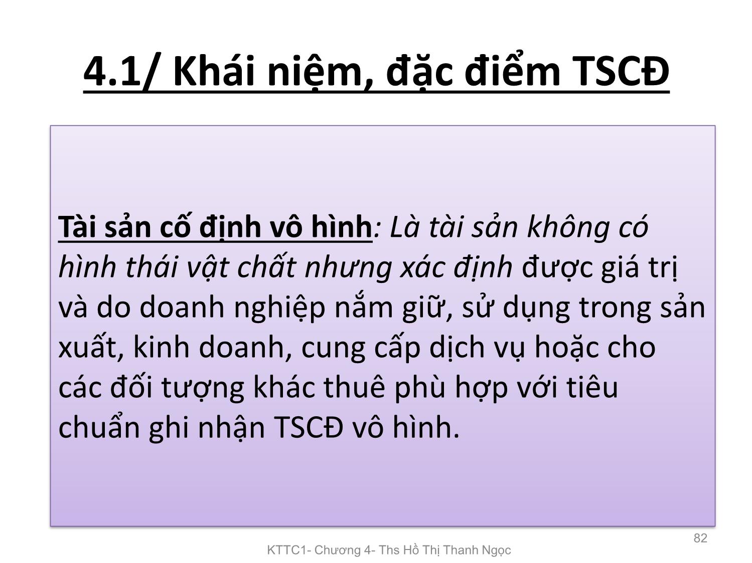 Bài giảng Kế toán tài chính 1 - Chương 4: Kế toán tài sản cố định - Hồ Thị Thanh Ngọc trang 6