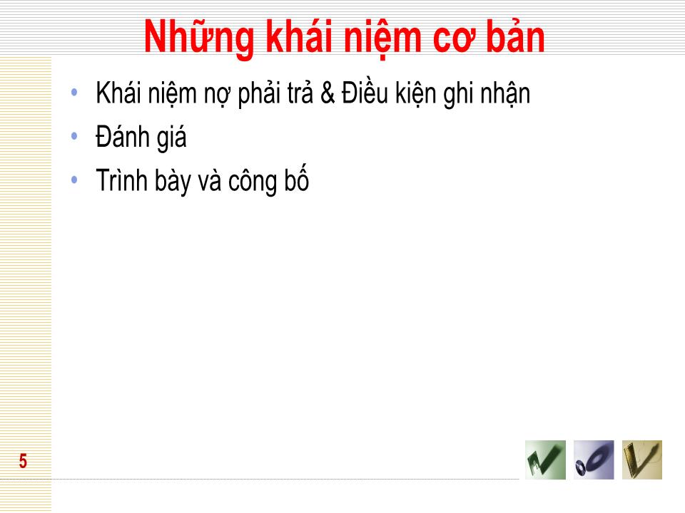 Bài giảng Kế toán tài chính 1 - Chương 5: Kế toán nợ phải trả - Đại học Mở thành phố Hồ Chí Minh trang 5