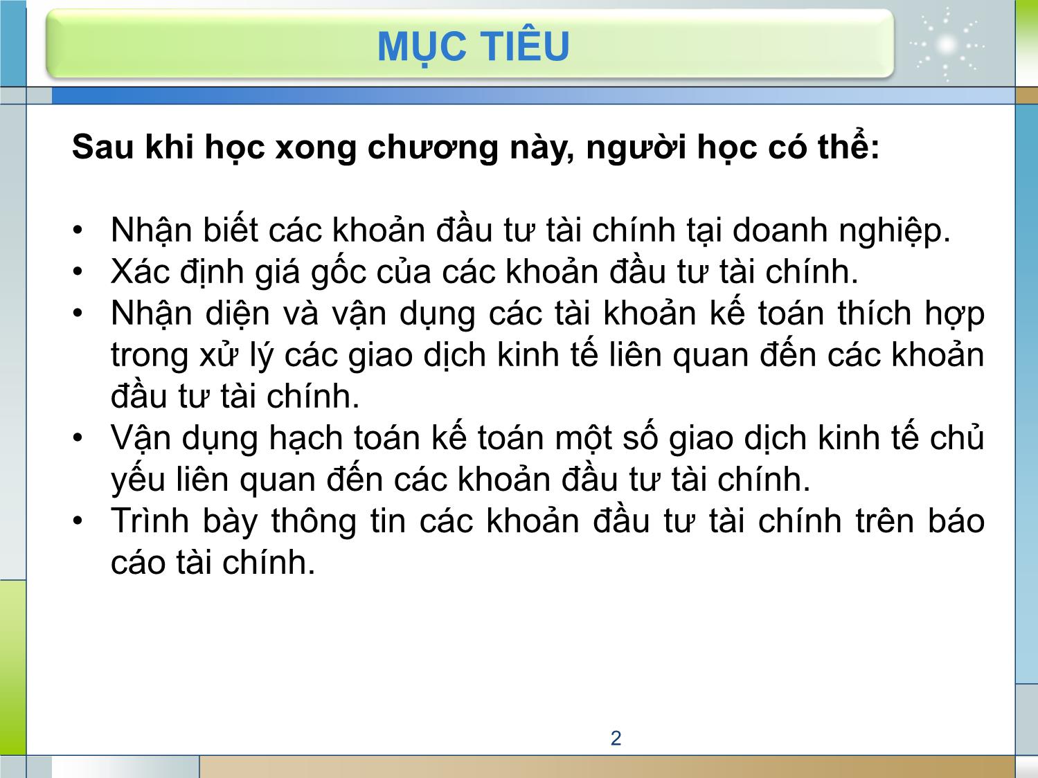 Bài giảng Kế toán tài chính 1 - Chương 6: Kế toán hoạt động đầu tư tài chính trang 2