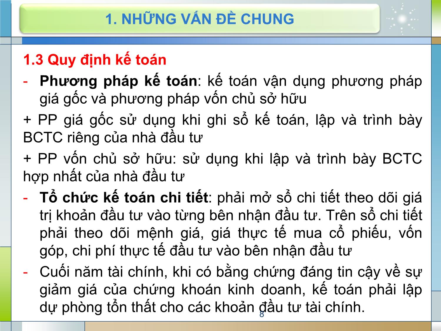 Bài giảng Kế toán tài chính 1 - Chương 6: Kế toán hoạt động đầu tư tài chính trang 8