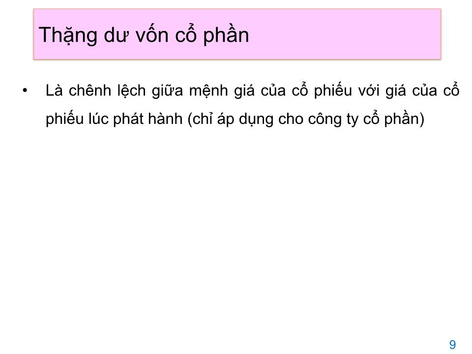 Bài giảng Kế toán tài chính 1 - Chương 6: Kế toán vốn chủ sở hữu - Đại học Mở thành phố Hồ Chí Minh trang 9