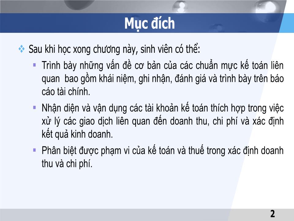 Bài giảng Kế toán tài chính 1 - Chương 7: Kế toán doanh thu, thu nhập khác, chi phí và xác định kết quả kinh doanh - Đại học Mở thành phố Hồ Chí Minh trang 2