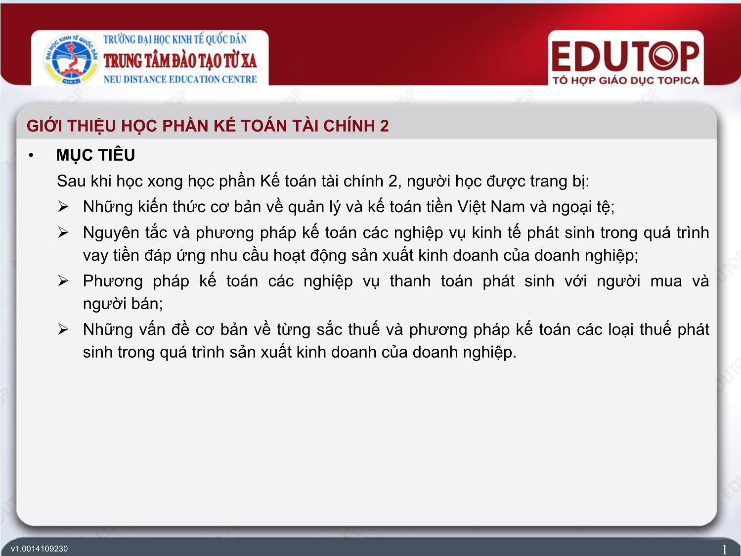 Bài giảng Kế toán tài chính 2 - Bài 1: Kế toán vốn bằng tiền, tiền vay và các nghiệp vụ thanh toán - Trần Văn Thuận trang 1