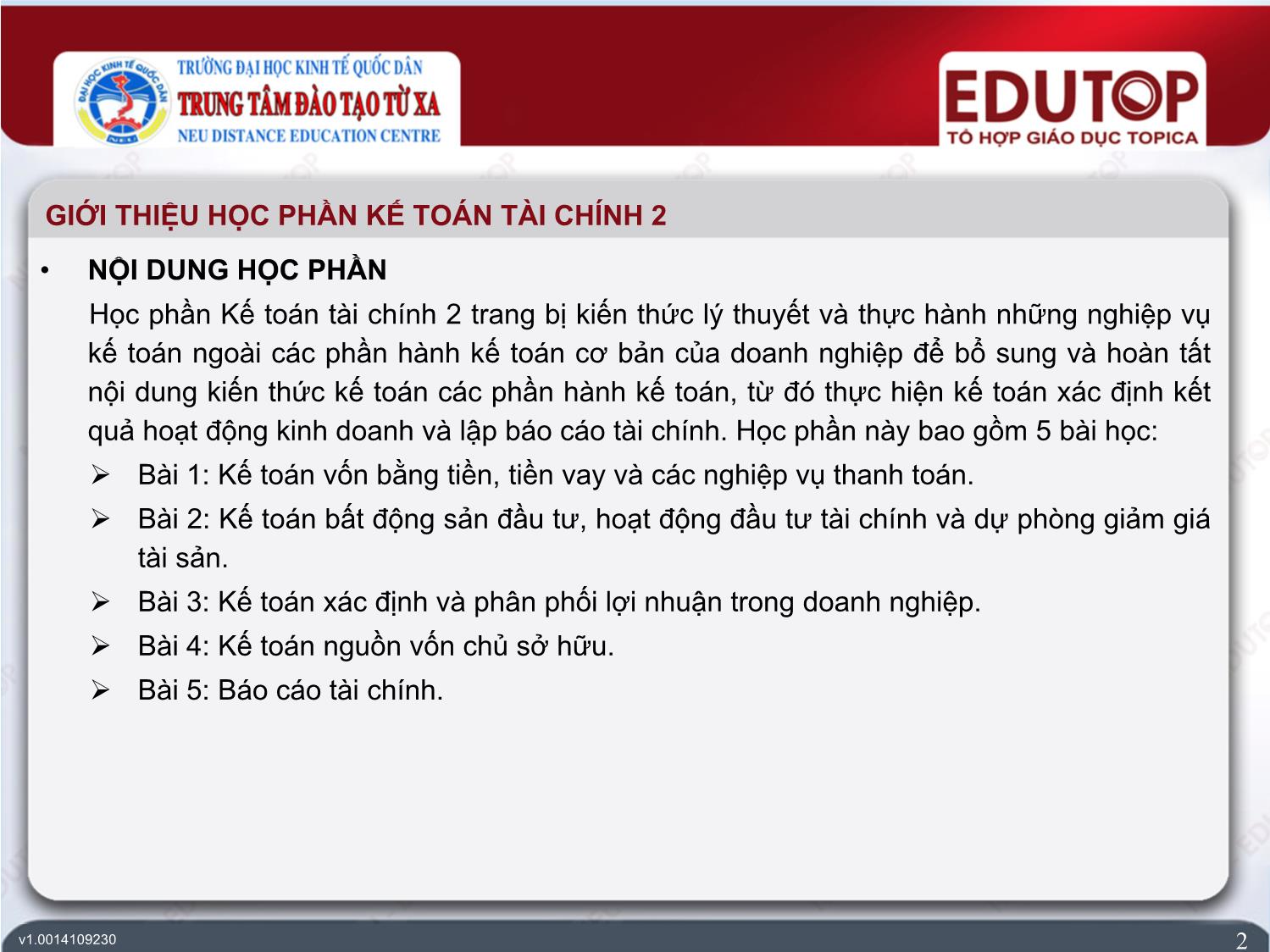 Bài giảng Kế toán tài chính 2 - Bài 1: Kế toán vốn bằng tiền, tiền vay và các nghiệp vụ thanh toán - Trần Văn Thuận trang 2