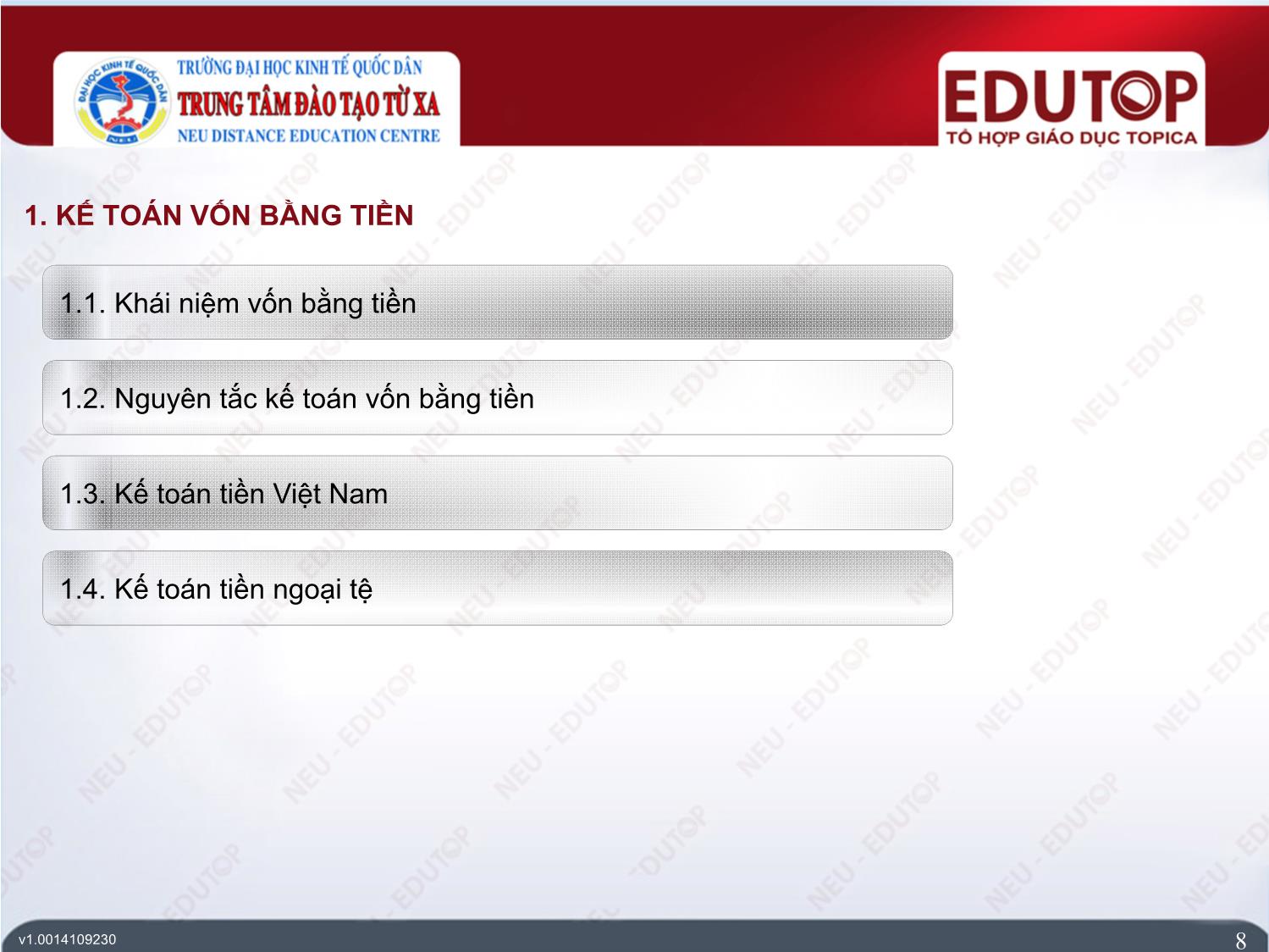 Bài giảng Kế toán tài chính 2 - Bài 1: Kế toán vốn bằng tiền, tiền vay và các nghiệp vụ thanh toán - Trần Văn Thuận trang 8