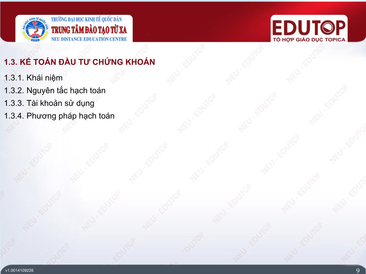 Bài giảng Kế toán tài chính 2 - Bài 2: Kế toán các khoản đầu tư và dự phòng - Đặng Thị Thúy Hằng trang 9