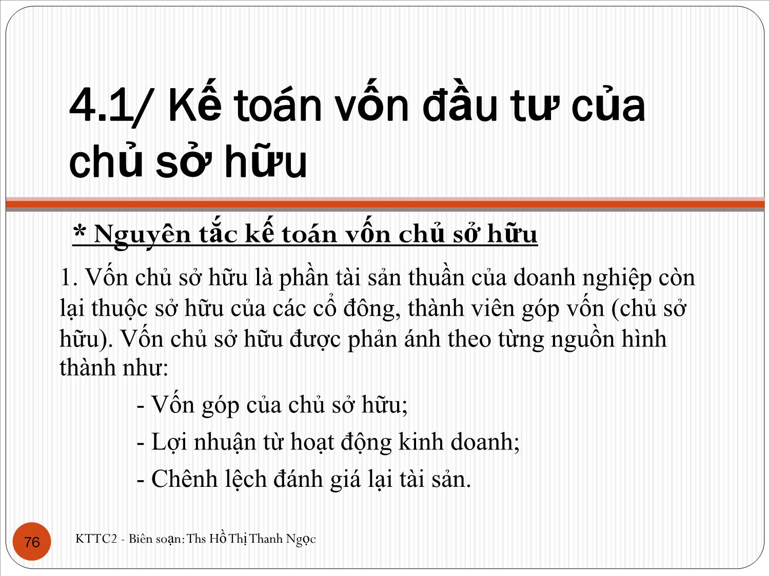 Bài giảng Kế toán tài chính 2 - Chương 4: Kế toán nguồn vốn chủ sở hữu - Hồ Thị Thanh Ngọc trang 3