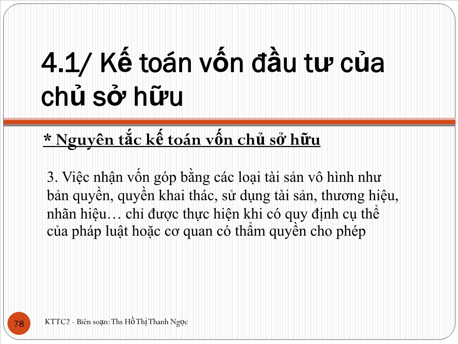 Bài giảng Kế toán tài chính 2 - Chương 4: Kế toán nguồn vốn chủ sở hữu - Hồ Thị Thanh Ngọc trang 5