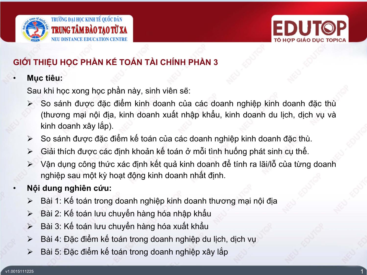 Bài giảng Kế toán tài chính 3 - Bài 1: Kế toán trong doanh nghiệp kinh doanh thương mại nội địa - Nguyễn Thị Mai Anh trang 1