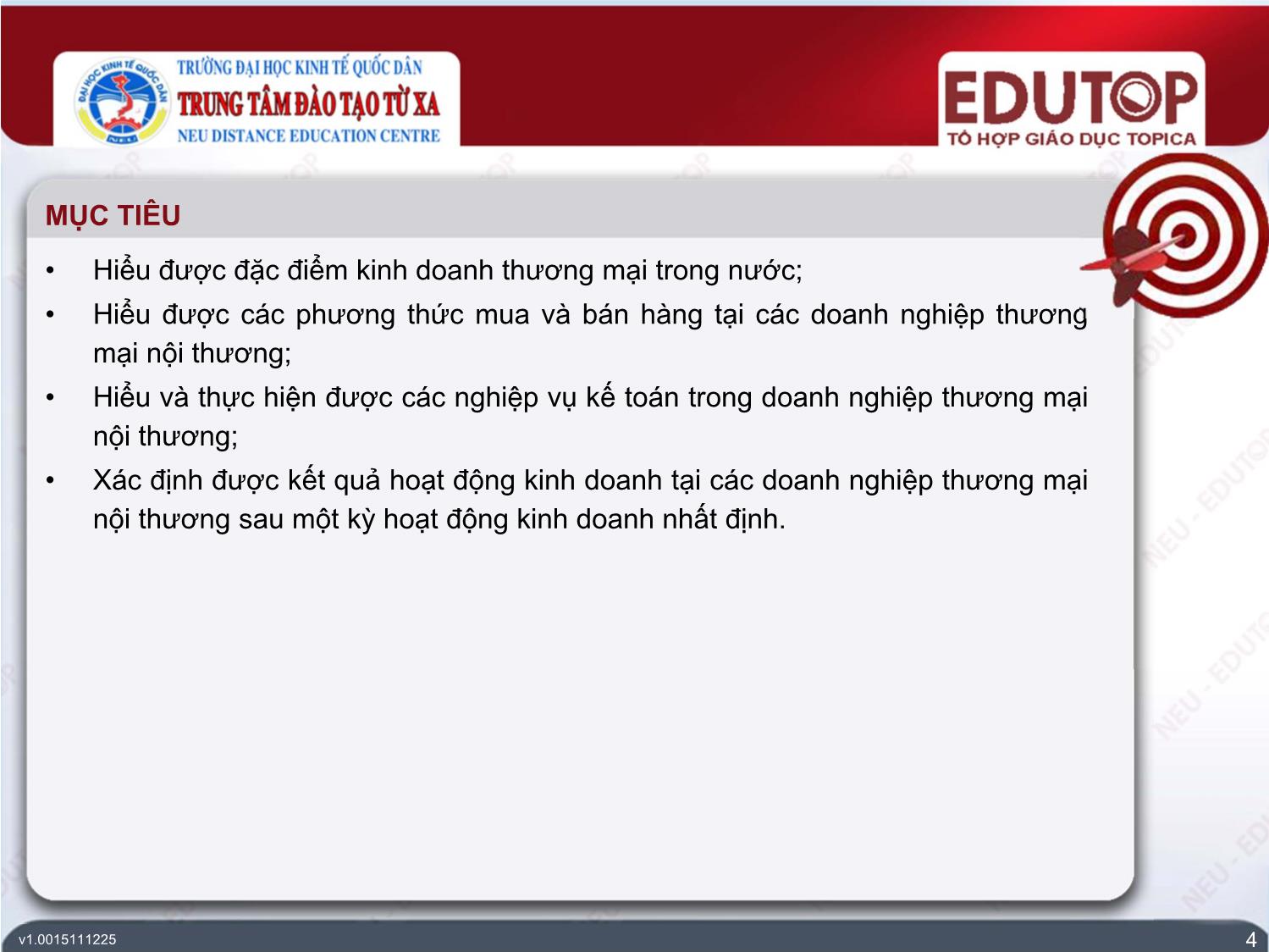 Bài giảng Kế toán tài chính 3 - Bài 1: Kế toán trong doanh nghiệp kinh doanh thương mại nội địa - Nguyễn Thị Mai Anh trang 4