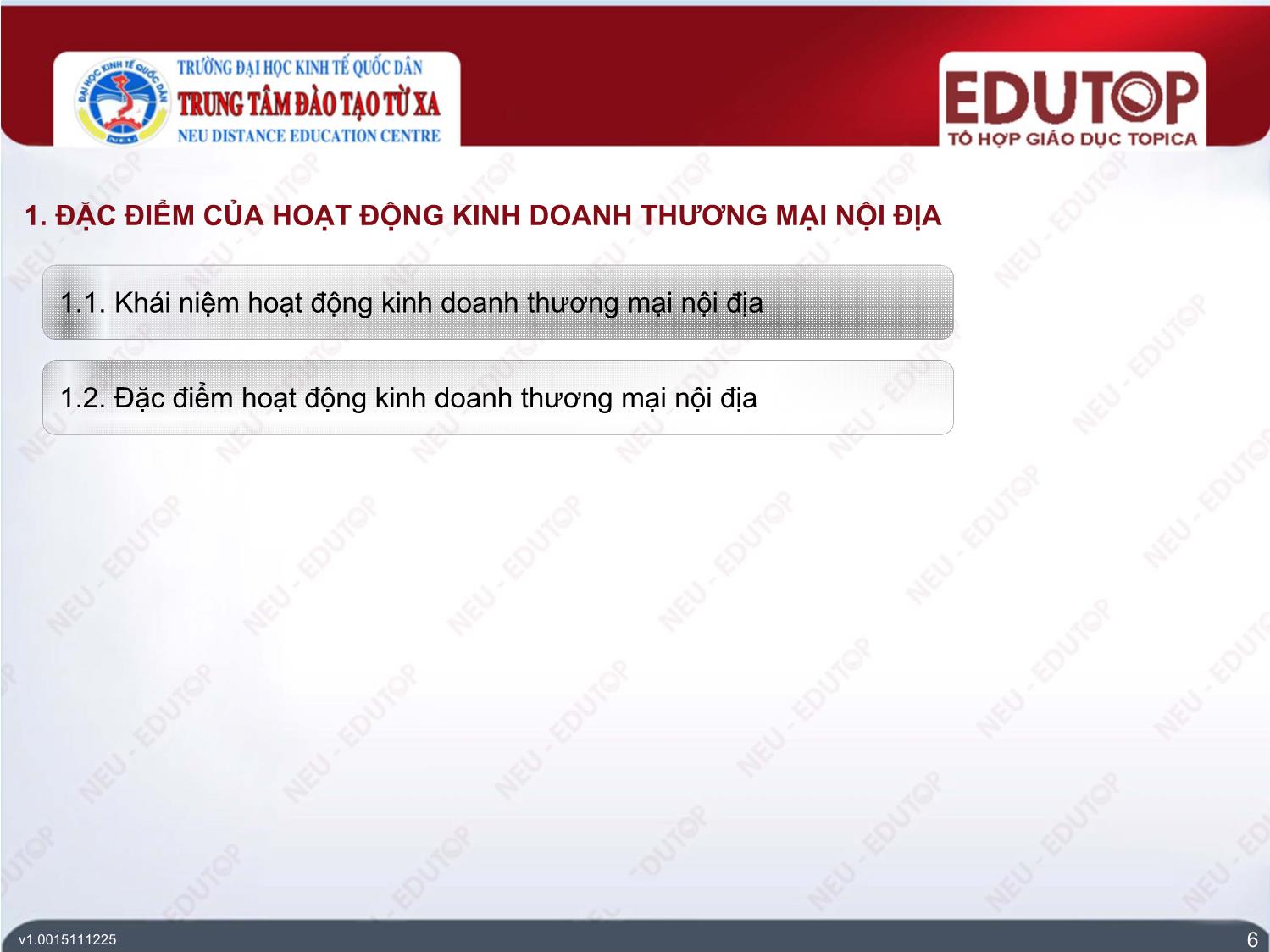 Bài giảng Kế toán tài chính 3 - Bài 1: Kế toán trong doanh nghiệp kinh doanh thương mại nội địa - Nguyễn Thị Mai Anh trang 6