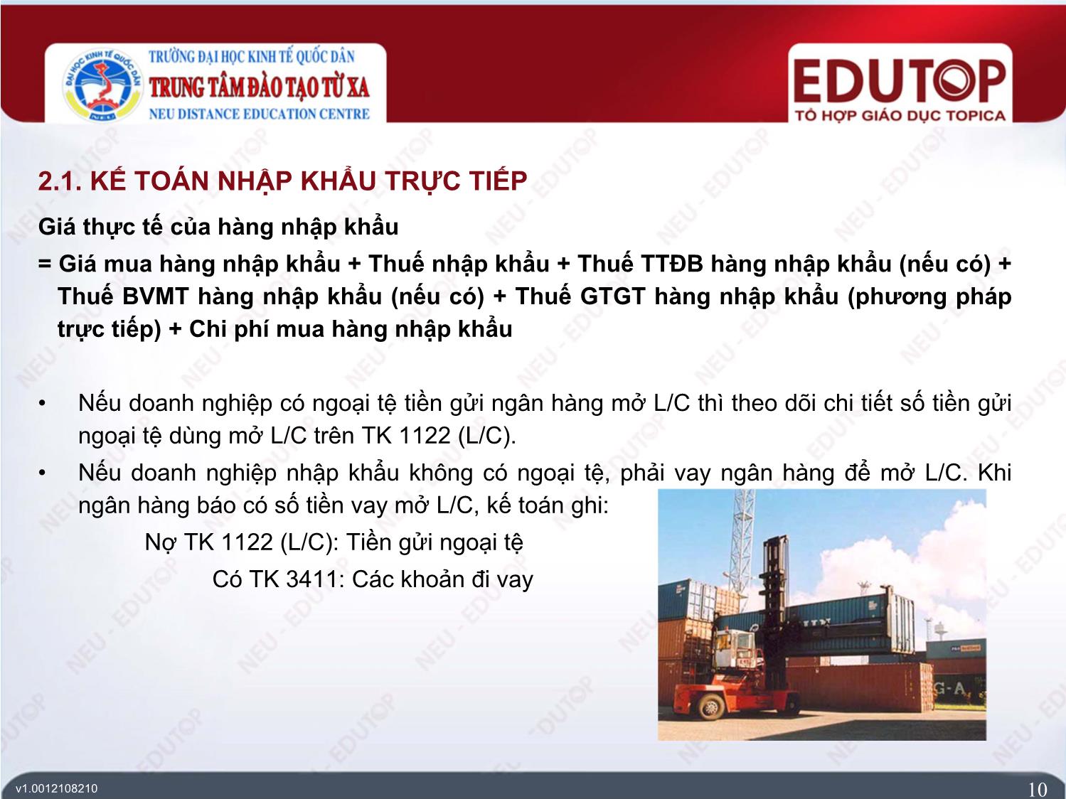 Bài giảng Kế toán tài chính 3 - Bài 2: Kế toán lưu chuyển hàng hóa nhập khẩu - Trần Thị Nam Thanh trang 10