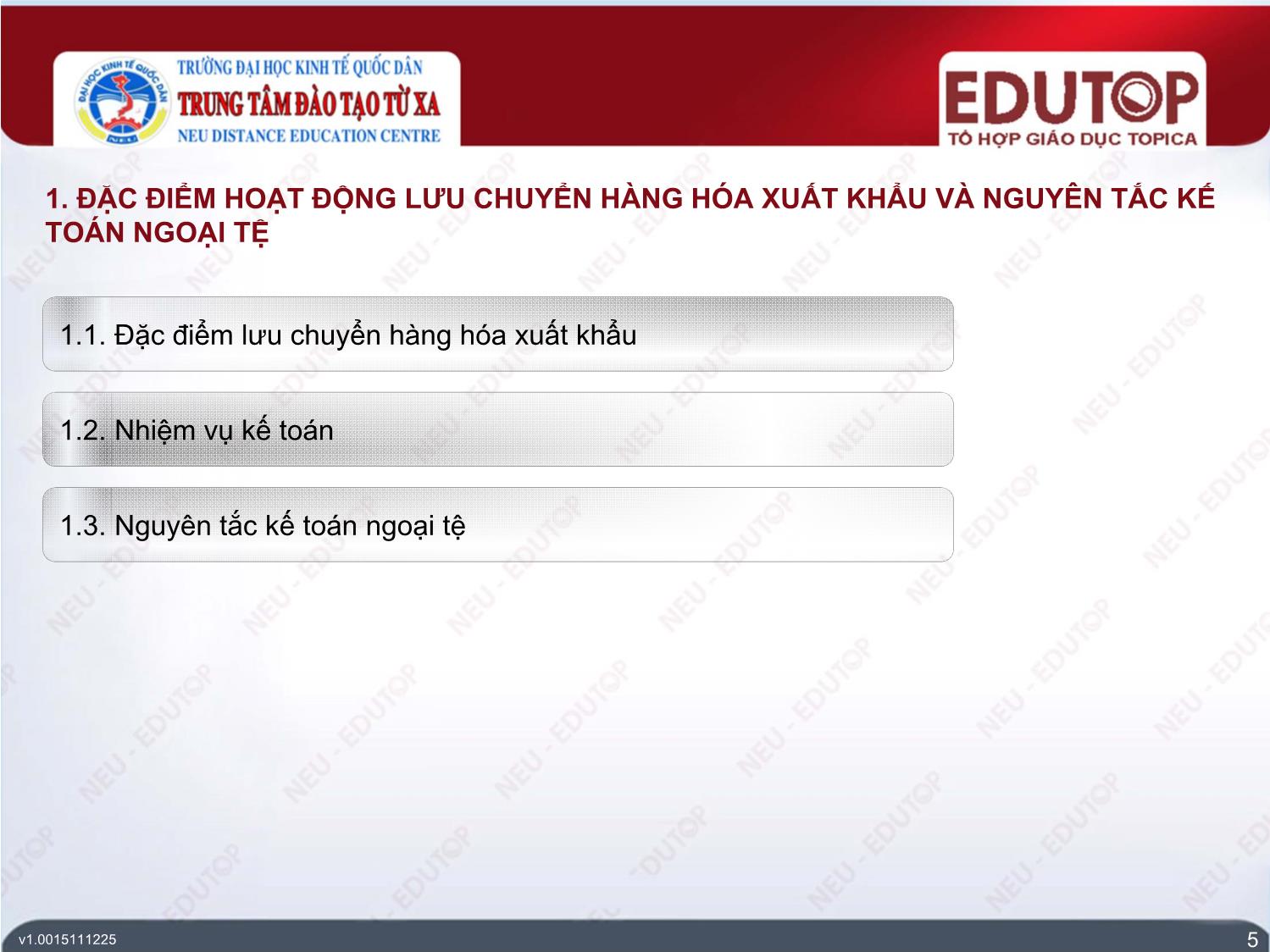 Bài giảng Kế toán tài chính 3 - Bài 3: Kế toán lưu chuyển hàng hóa xuất khẩu - Trần Thị Nam Thanh trang 5