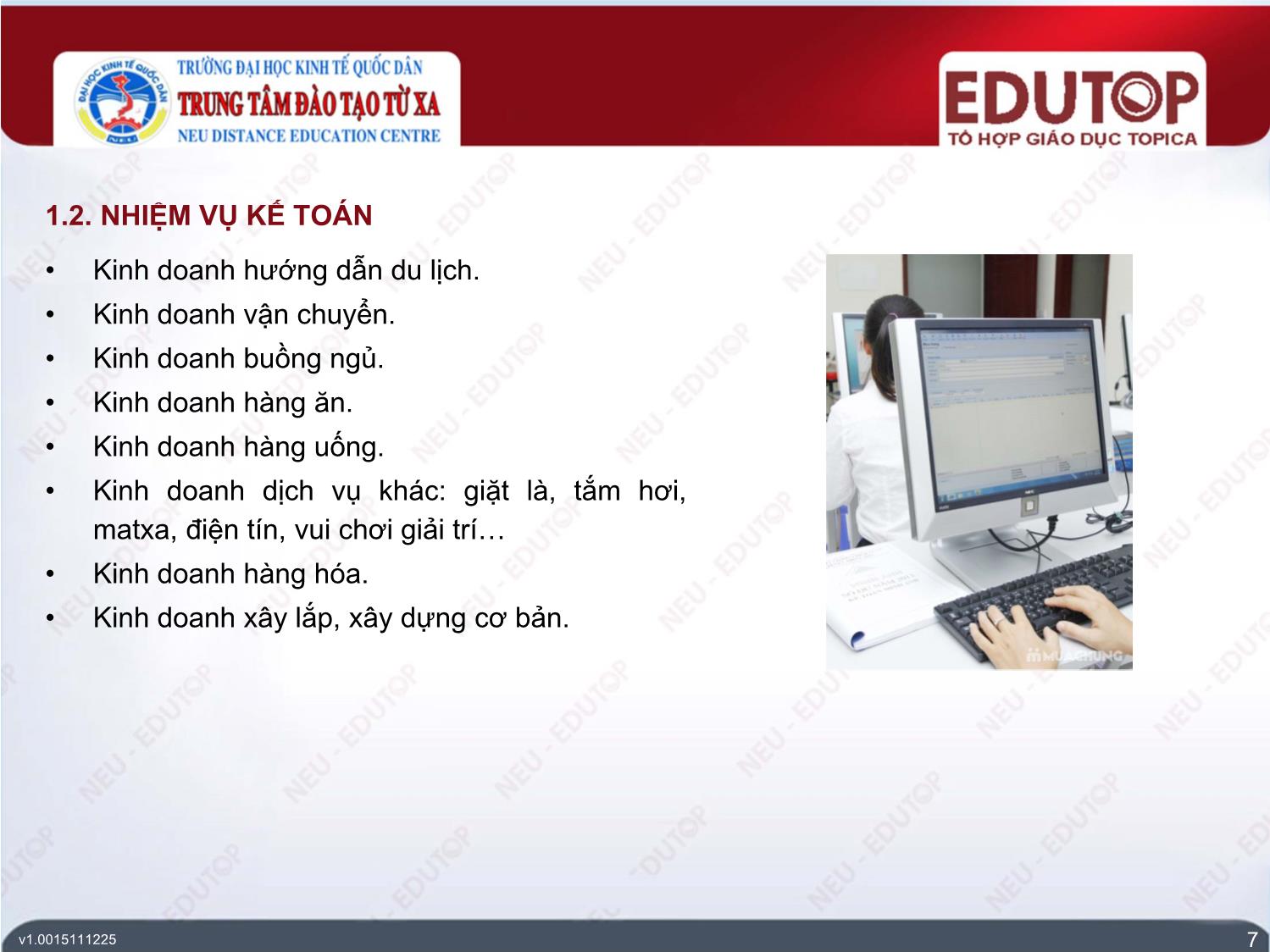 Bài giảng Kế toán tài chính 3 - Bài 4: Đặc điểm kế toán trong doanh nghiệp du lịch, dịch vụ - Hà Thị Phương Dung trang 7