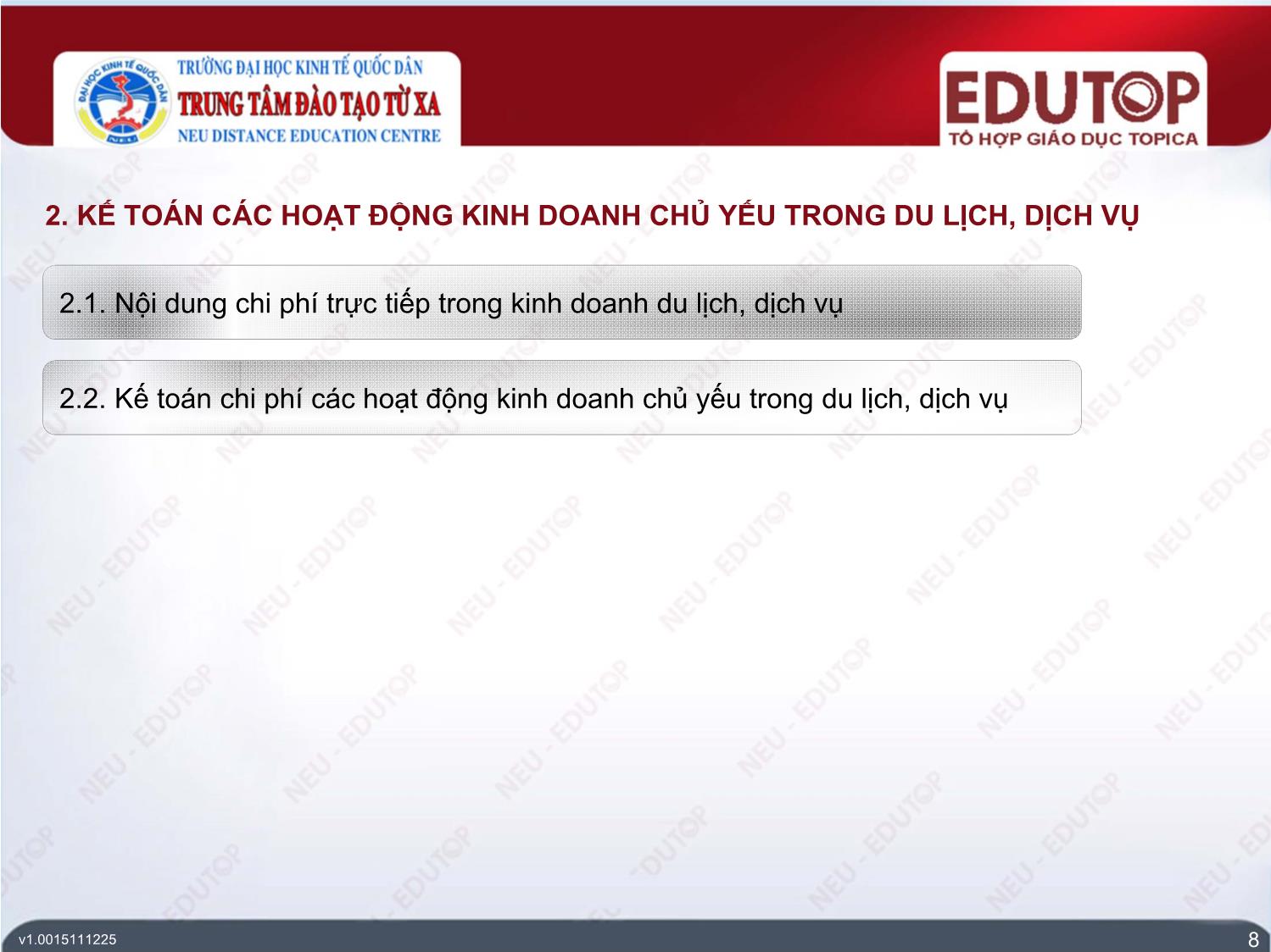 Bài giảng Kế toán tài chính 3 - Bài 4: Đặc điểm kế toán trong doanh nghiệp du lịch, dịch vụ - Hà Thị Phương Dung trang 8