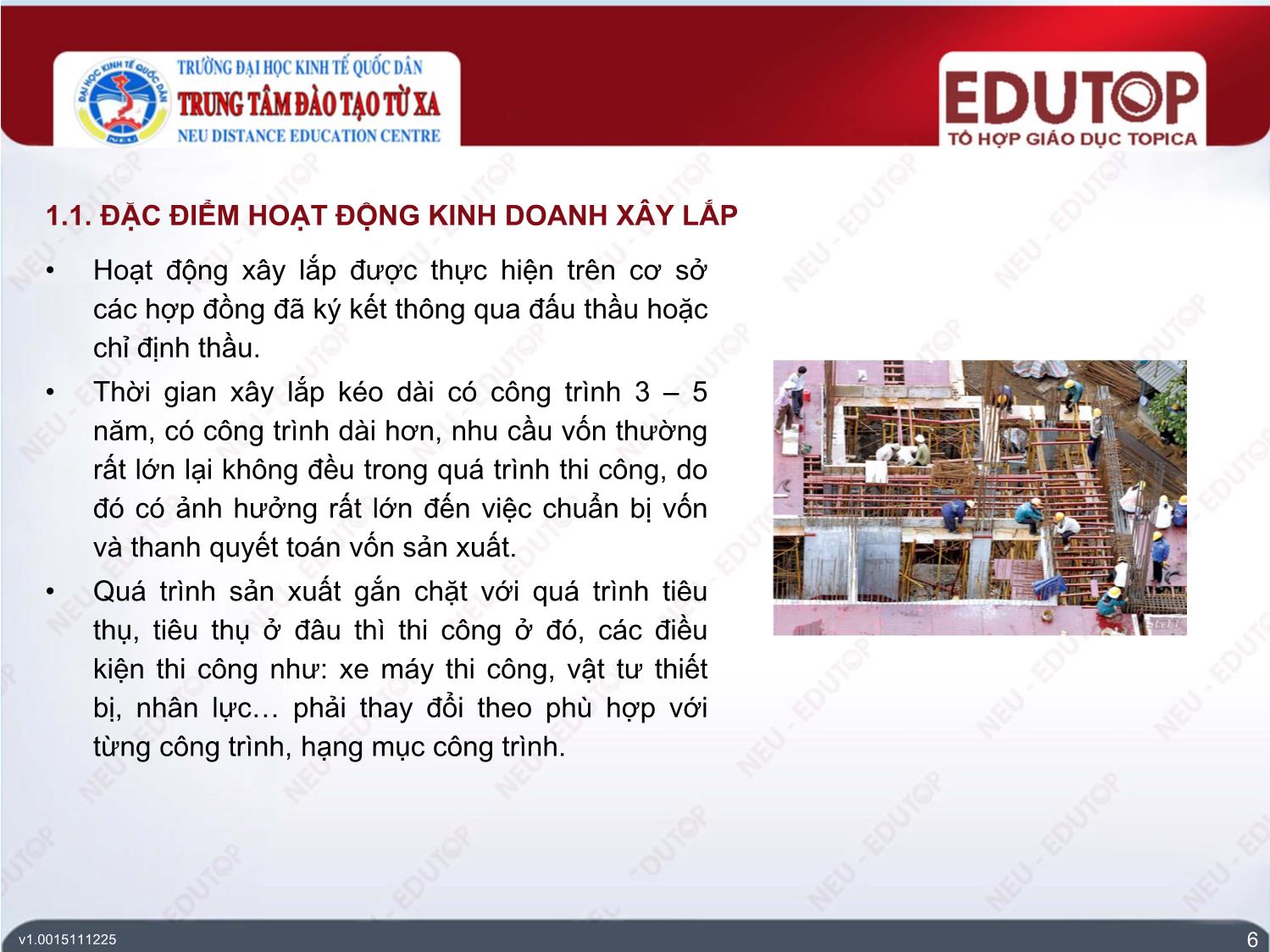 Bài giảng Kế toán tài chính 3 - Bài 5: Đặc điểm kế toán trong doanh nghiệp xây lắp - Phí Văn Trọng trang 6