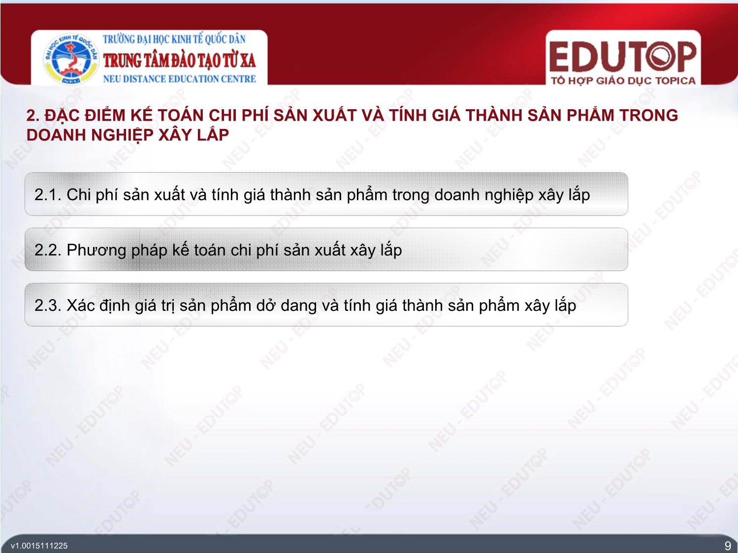 Bài giảng Kế toán tài chính 3 - Bài 5: Đặc điểm kế toán trong doanh nghiệp xây lắp - Phí Văn Trọng trang 9