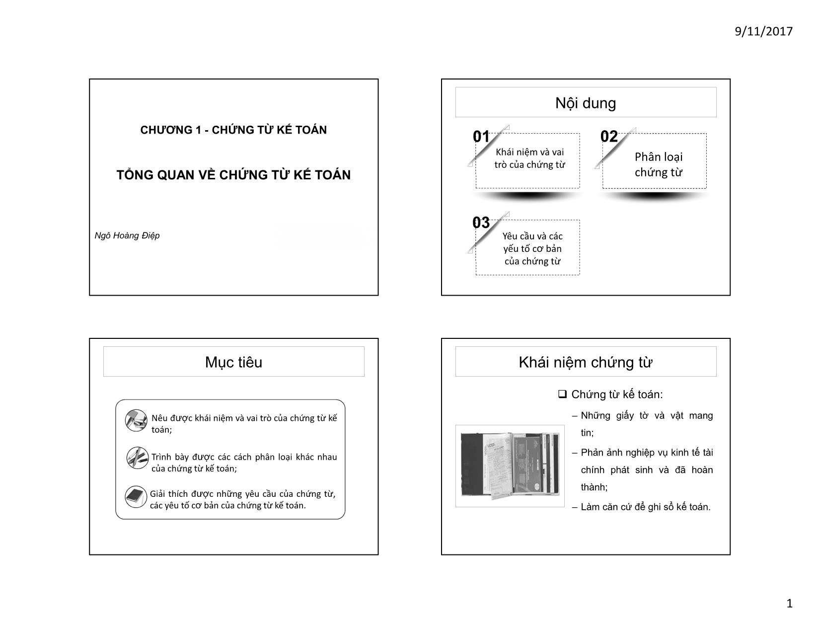 Bài giảng Kế toán tài chính - Chương 1: Chứng từ kế toán tổng quan về chứng từ kế toán - Ngô Hoàng Điệp trang 1