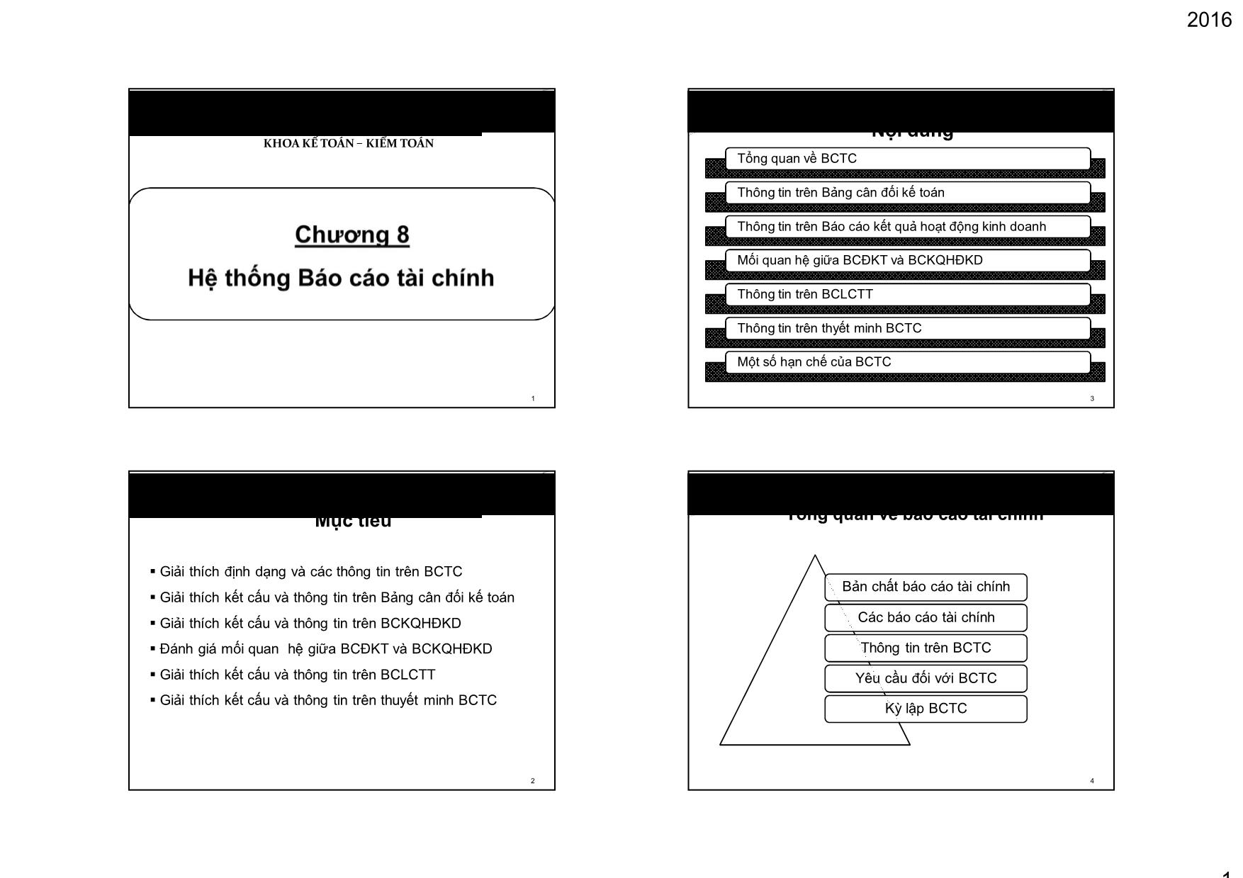 Bài giảng Kế toán tài chính - Chương 8: Hệ thống Báo cáo tài chính trang 1