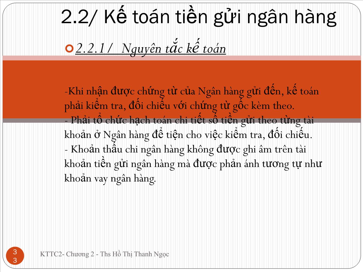 Bài giảng Kế toán tài chính doanh nghiệp 2 - Chương 2: Kế toán vốn bằng tiền - Hồ Thị Thanh Ngọc trang 7