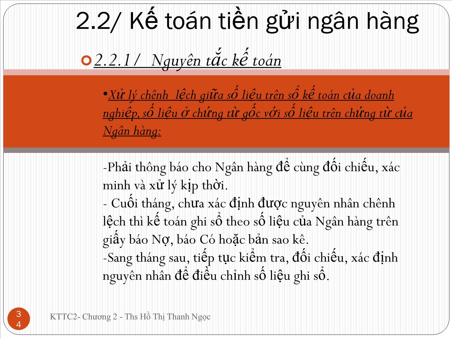 Bài giảng Kế toán tài chính doanh nghiệp 2 - Chương 2: Kế toán vốn bằng tiền - Hồ Thị Thanh Ngọc trang 8