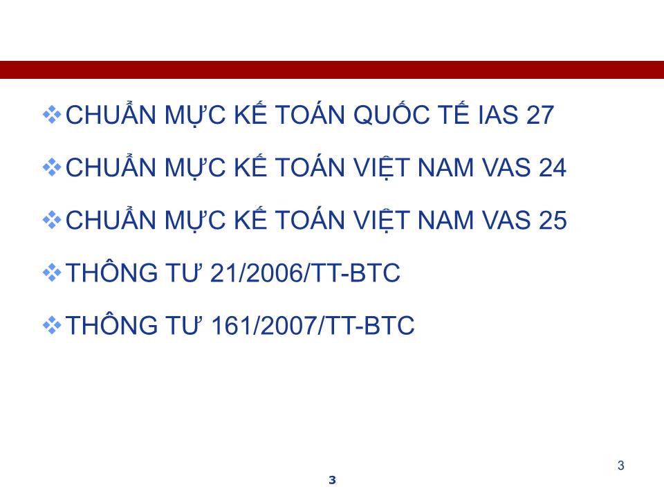 Bài giảng Kế toán tài chính doanh nghiệp nâng cao - Chương: Kỹ thuật lập Báo cáo tài chính hợp nhất - Nguyễn Thị Thanh Thủy trang 3