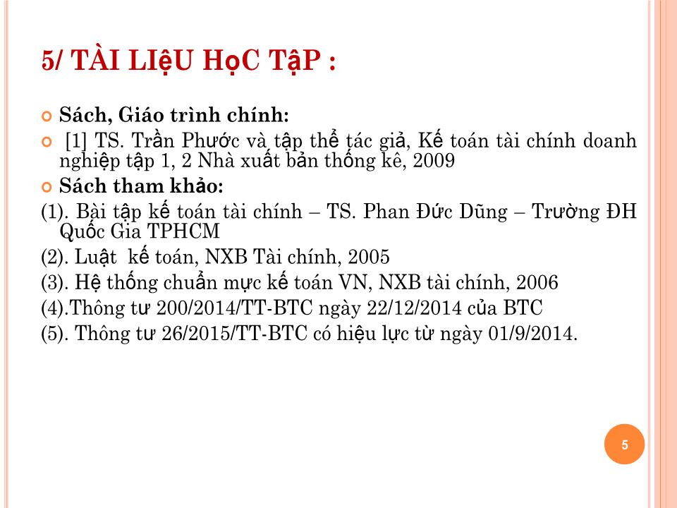 Bài giảng Kế toán tài chính doanh nghiệp (Phần 4) - Chương 1: Kế toán các khoản đầu tư dài hạn - Nguyễn Thị Thanh Thủy trang 5